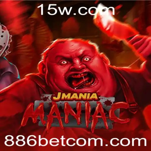 886bet - Descubra o Fascinante Mundo de JManiaManiac e Suas Regras de Jogo