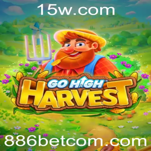 GoHighHarvest: Explorando um Novo Conceito de Entretenimento no Universo 886bet